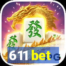 611 bet
